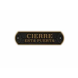 Distintivo Magnet & Steel Cierre esta puerta 24 x 7,2 cm