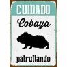 Badge Magnet & Steel Cuidado Cobaya Patrullando 14,8 x 21 cm