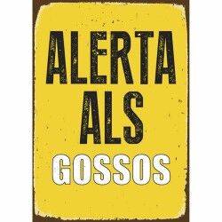 Distintivo Magnet & Steel Alerta als Gossos 14,8 x 21 cm