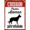 Badge Magnet & Steel Cuidado Pastor Alemán Patrullando 14,8 x 21 cm