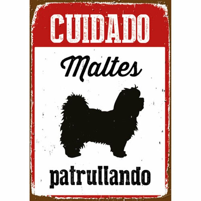 Distintivo Magnet & Steel Cuidado Maltés Patrullando 14,8 x 21 cm