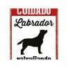 Distintivo Magnet & Steel Cuidado Labrador Patrullando 14,8 x 21 cm